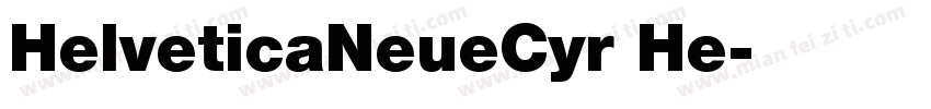 HelveticaNeueCyr He字体转换